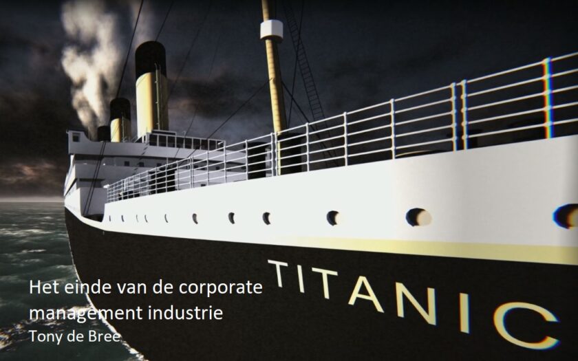 'Corona: het einde van de corporate management industrie' door Tony de Bree