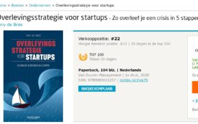 'Overlevingsstrategie voor startups. Zo overleef je een crisis in 5 stappen' gestegen naar 22 bij Managementboek.nl' door Tony de Bree