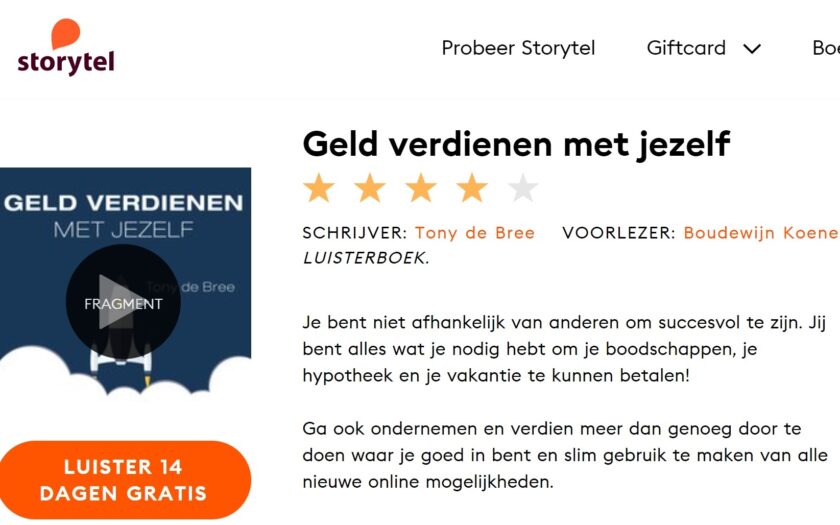 'Geld verdienen met jezelf' als luisterboek' op Storytel door Tony de Bree