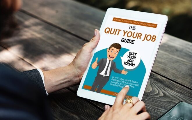 [NEW] Quit Your Job – Tips, Tricks, Online Courses & Digital Products including The Quit Your Job Guide by Tony de Bree